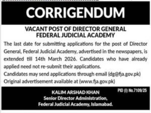 Federal Judicial Academy Islamabad Jobs 2026 – Director General (Corrigendum & Extended Deadline)
