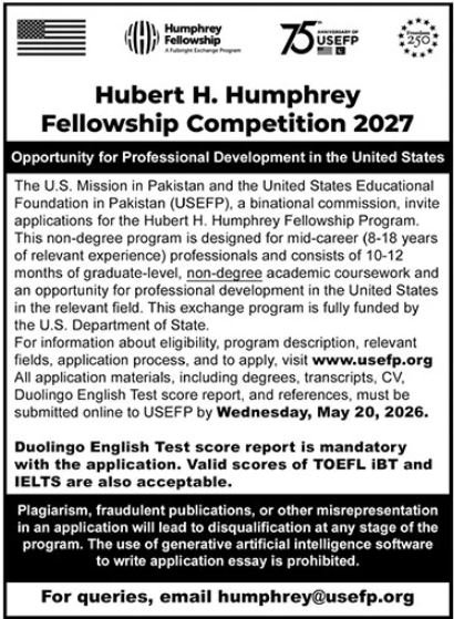 Hubert H. Humphrey Fellowship Competition 2027 – Apply Through USEFP Pakistan